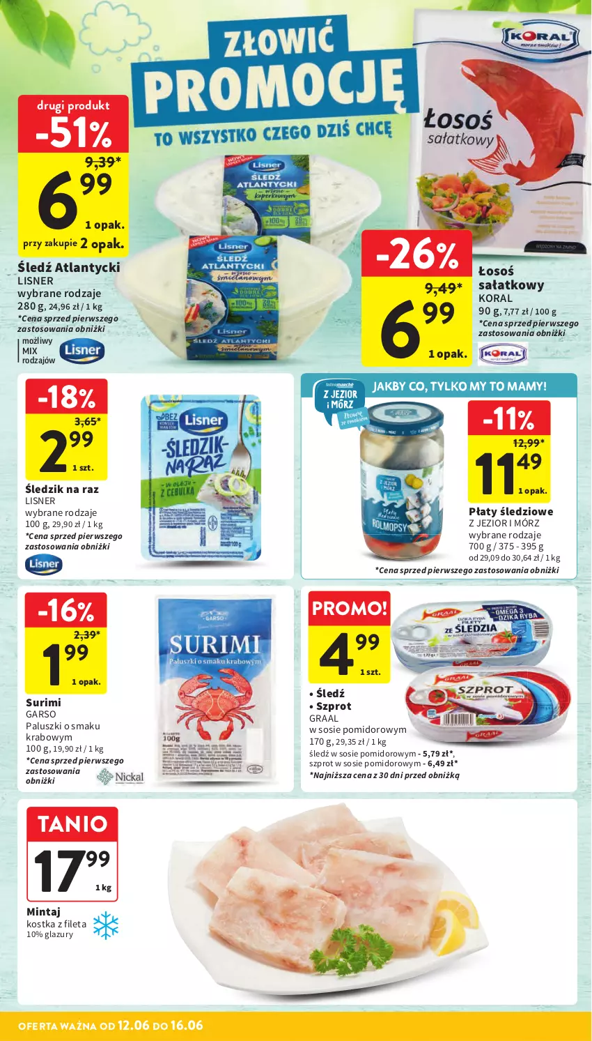 Gazetka promocyjna Intermarche - Gazetka Intermarche - ważna 12.06 do 16.06.2025 - strona 18 - produkty: Gra, Graal, Lazur, Lisner, Mintaj, Płaty śledziowe, Sałat, Sos, Surimi, Szprot, Szprot w sosie