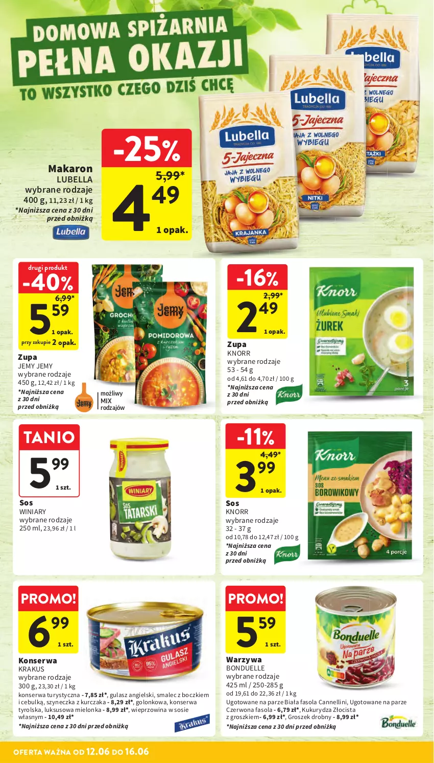Gazetka promocyjna Intermarche - Gazetka Intermarche - ważna 12.06 do 16.06.2025 - strona 30 - produkty: Bell, Bella, Bonduelle, Fa, Fasola, Groszek, Knorr, Konserwa turystyczna, Krakus, Kukurydza, Kurczak, Lubella, Makaron, Ser, Smalec, Sos, Warzywa, Wieprzowina, Winiary, Zupa