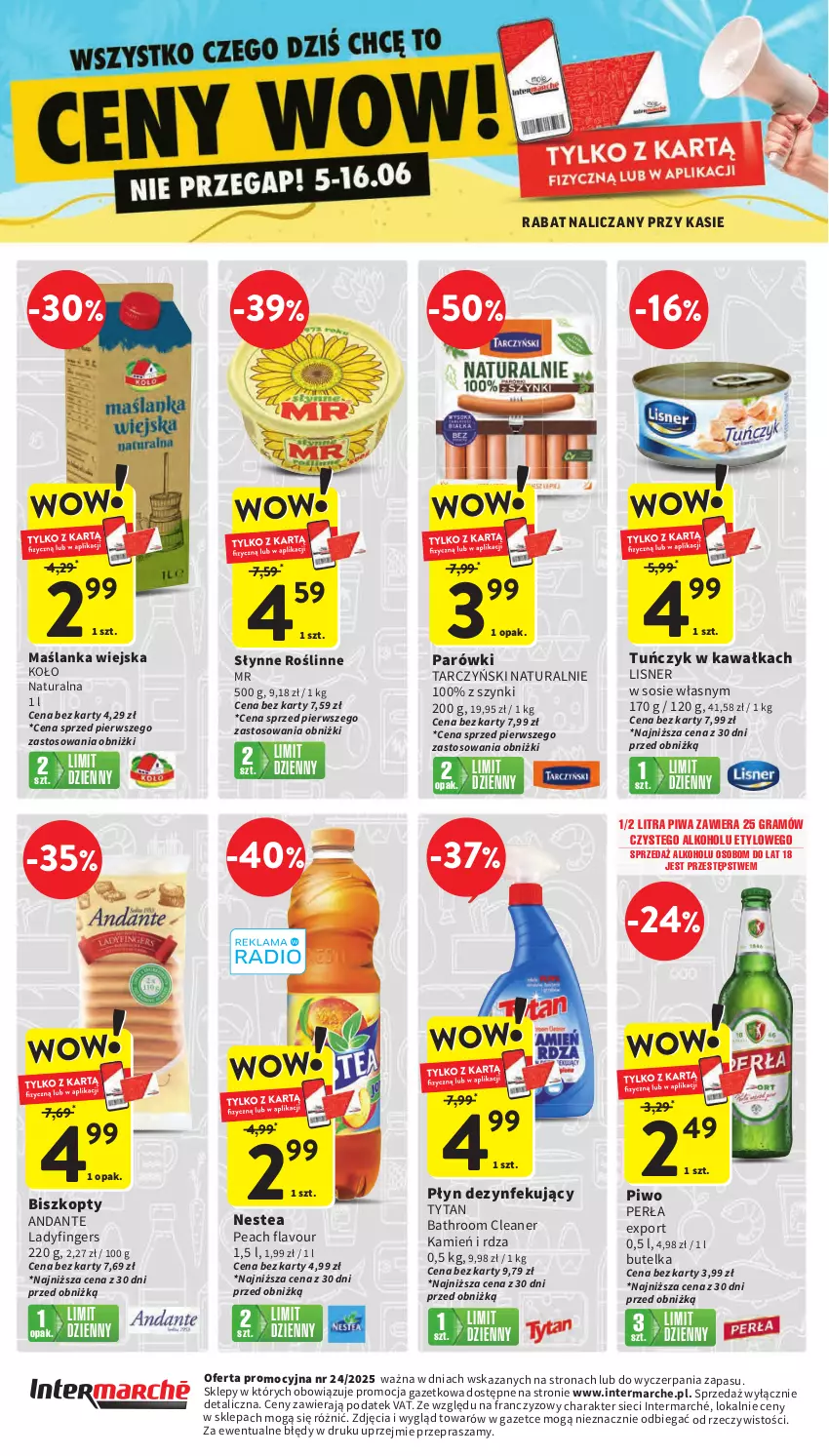 Gazetka promocyjna Intermarche - Gazetka Intermarche - ważna 12.06 do 16.06.2025 - strona 48 - produkty: Biszkopty, Gra, Kawa, Lisner, Maślanka, Nestea, Parówki, Perła, Piwa, Piwo, Por, Słynne, Sos, Tarczyński, Tuńczyk, Tytan
