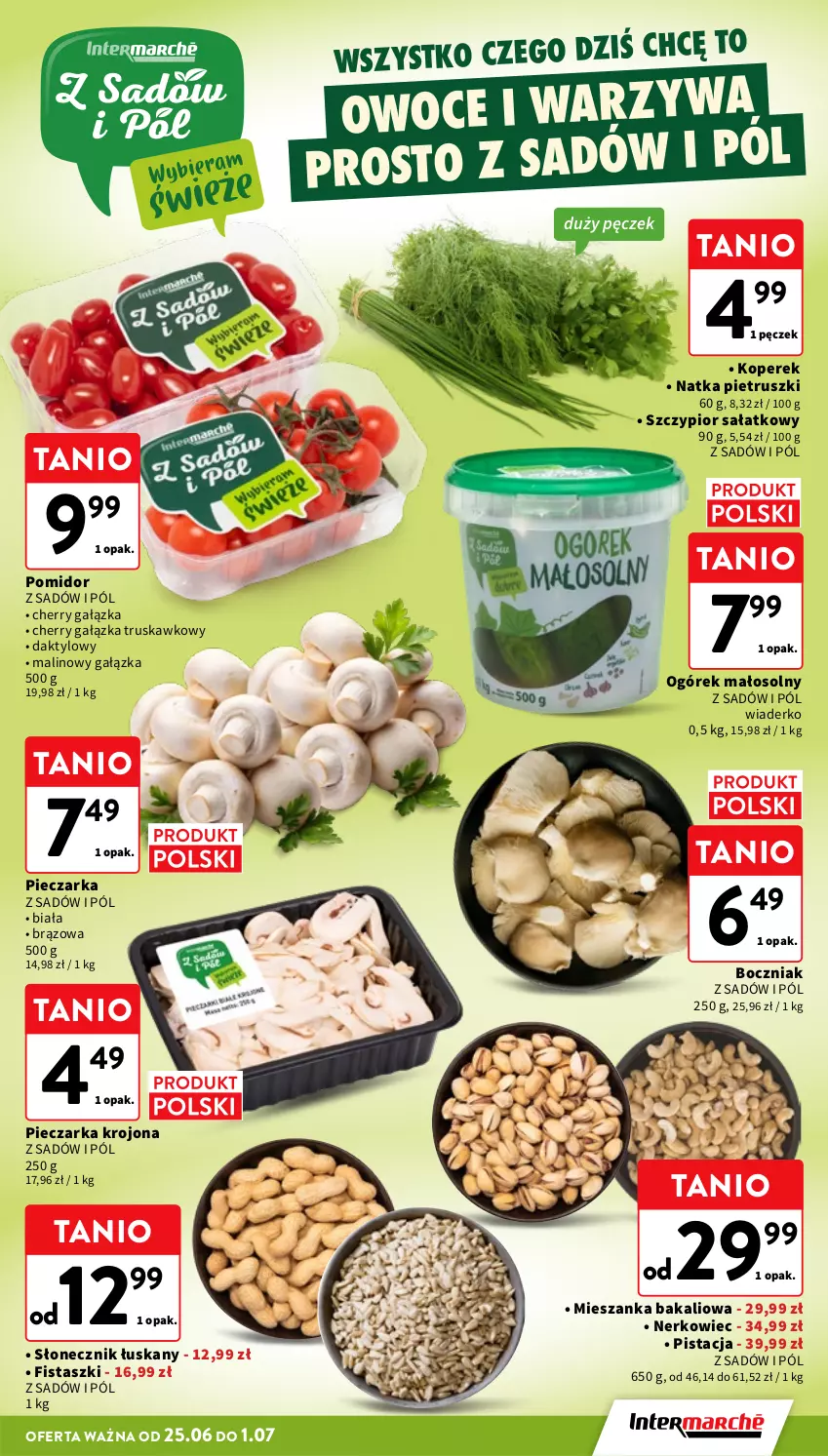 Gazetka promocyjna Intermarche - Gazetka Intermarche - ważna 25.06 do 01.07.2026 - strona 11 - produkty: Boczniak, Mieszanka bakaliowa, Natka pietruszki, Ogórek, Owoce, Piec, Pieczarka, Sałat, Warzywa