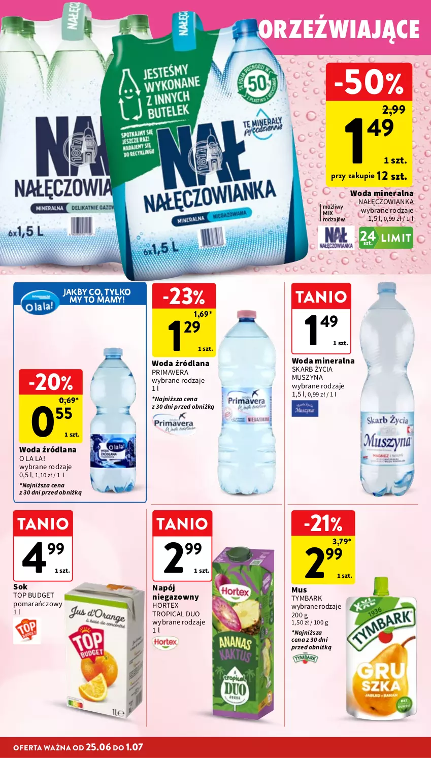 Gazetka promocyjna Intermarche - Gazetka Intermarche - ważna 25.06 do 01.07.2026 - strona 30 - produkty: Hortex, LANA, Mus, Nałęczowianka, Napój, Prima, Primavera, Sok, Szyna, Top, Tropical, Tymbark, Woda, Woda mineralna