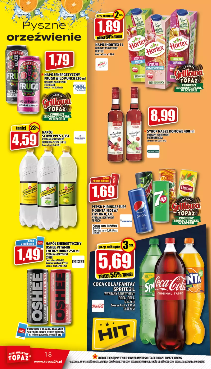 Gazetka promocyjna Topaz - Gazetka - ważna 02.06 do 08.06.2022 - strona 18 - produkty: 7up, Coca-Cola, Fa, Fanta, Gin, Hortex, Lipton, Mirinda, Napój, Napój energetyczny, Oshee, Pepsi, Schweppes, Sok, Sprite, Top