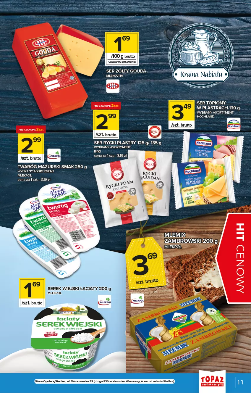 Gazetka promocyjna Topaz - Gazetka - ważna 27.05 do 02.06.2021 - strona 11 - produkty: Gouda, Hochland, Mleko, Mlekovita, Ser, Ser topiony, Serek, Serek wiejski, Top