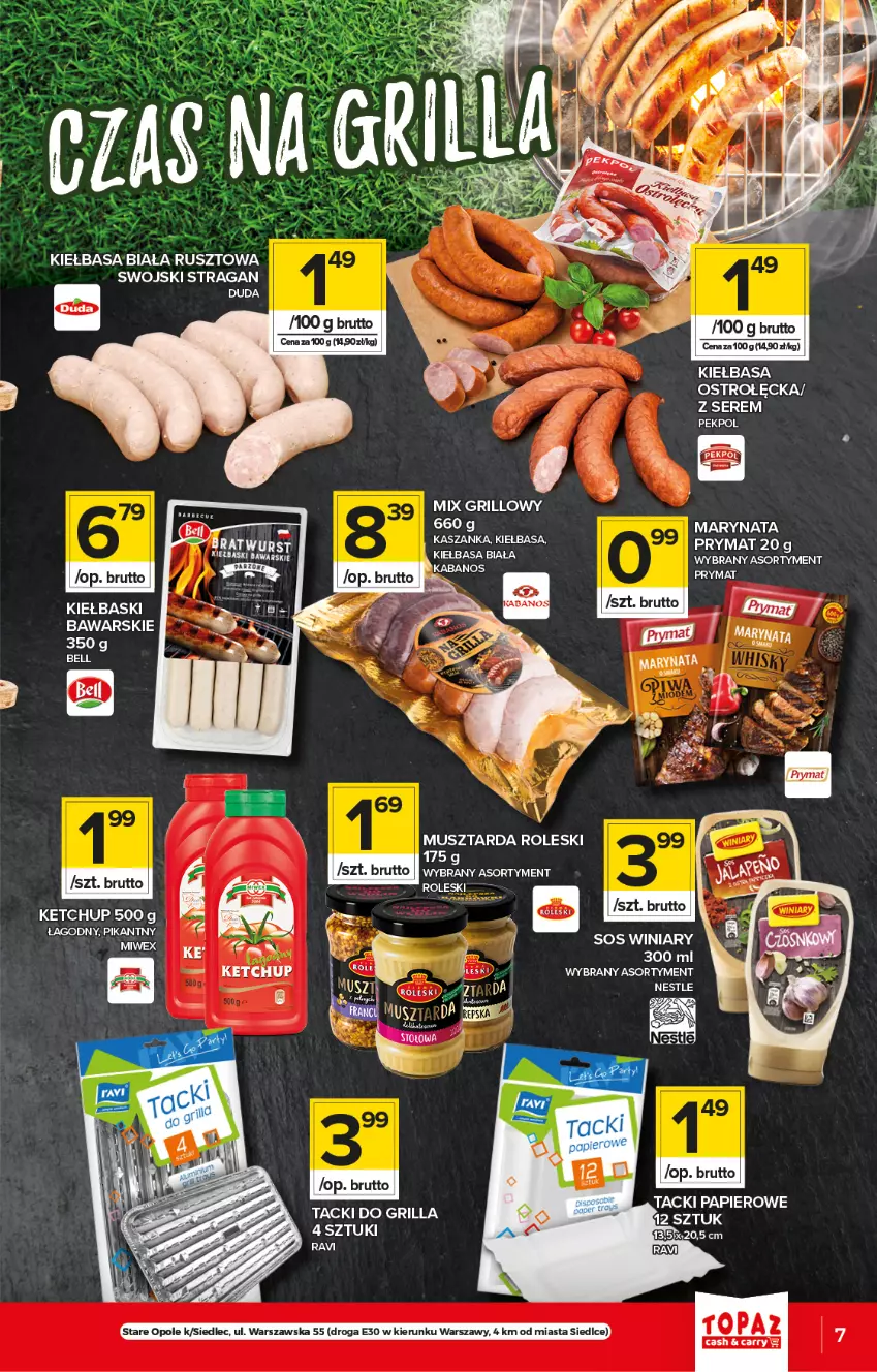 Gazetka promocyjna Topaz - Gazetka - ważna 27.05 do 02.06.2021 - strona 7 - produkty: Bell, Duda, Grill, Kasza, Kaszanka, Ketchup, Kiełbasa, Kiełbasa biała, Mus, Musztarda, Papier, Pekpol, Prymat, Ser, Sos, Winiary