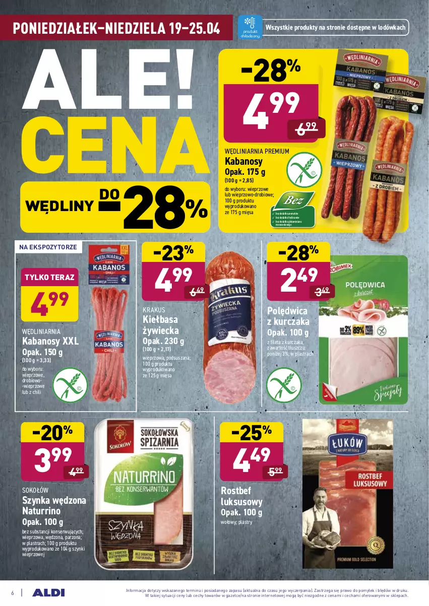 Gazetka promocyjna Aldi - Ale akcja - ważna 19.04 do 25.04.2021 - strona 6 - produkty: Kabanos, Kiełbasa, Krakus, Kurczak, Lodówka, Polędwica, Rostbef, Ser, Sok, Sokołów, Szynka, Tera