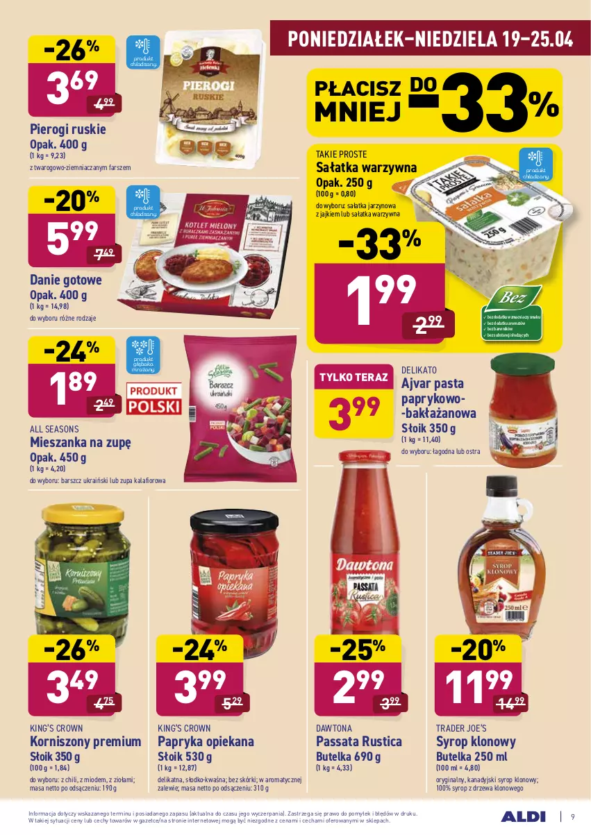 Gazetka promocyjna Aldi - Ale akcja - ważna 19.04 do 25.04.2021 - strona 9 - produkty: All Seasons, Danie gotowe, Dawtona, Fa, Gin, Kalafior, King’s Crown, Korniszony, Papryka, Pierogi, Rust, Sałat, Sałatka, Sałatka warzywna, Syrop, Tera, Zupa, Zupa kalafiorowa