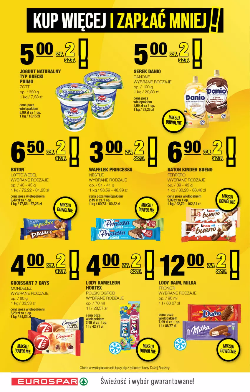 Gazetka promocyjna Spar - EuroSpar - ważna 04.05 do 14.05.2025 - strona 14 - produkty: 7 Days, Baton, Danio, Danone, Eleo, Ferrero, Hortex, Jogurt, Jogurt naturalny, Kinder, Kinder Bueno, Leon, Lody, Milka, Princessa, Ser, Serek, Wafelek, Zott
