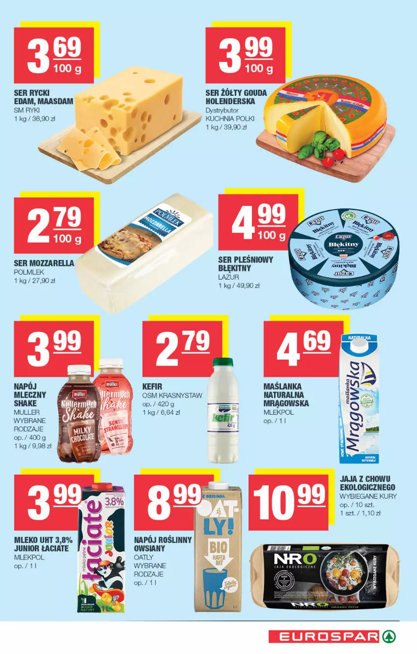 Gazetka promocyjna Spar - EuroSpar - ważna 04.05 do 14.05.2025 - strona 5 - produkty: Edam, Gouda, Jaja, Kefir, Kuchnia, Lazur, Maasdam, Mleko, Mozzarella, POLMLEK, Ser