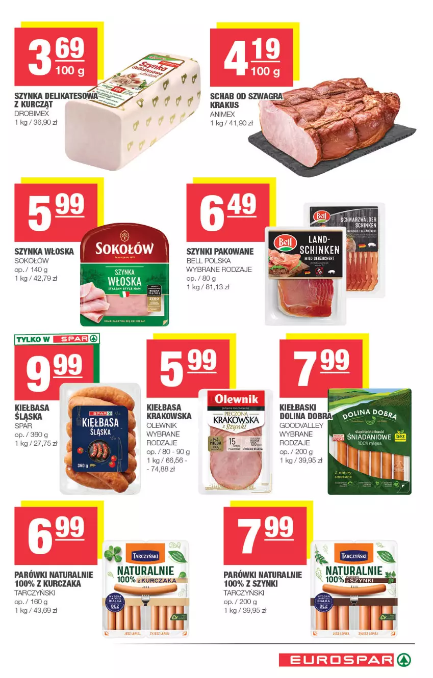 Gazetka promocyjna Spar - EuroSpar - ważna 04.05 do 14.05.2025 - strona 7 - produkty: Bell, Drobimex, Gra, Kiełbasa, Krakus, Kurczak, Olewnik, Parówki, Sok, Sokołów, Szynka, Szynka delikatesowa, Tarczyński