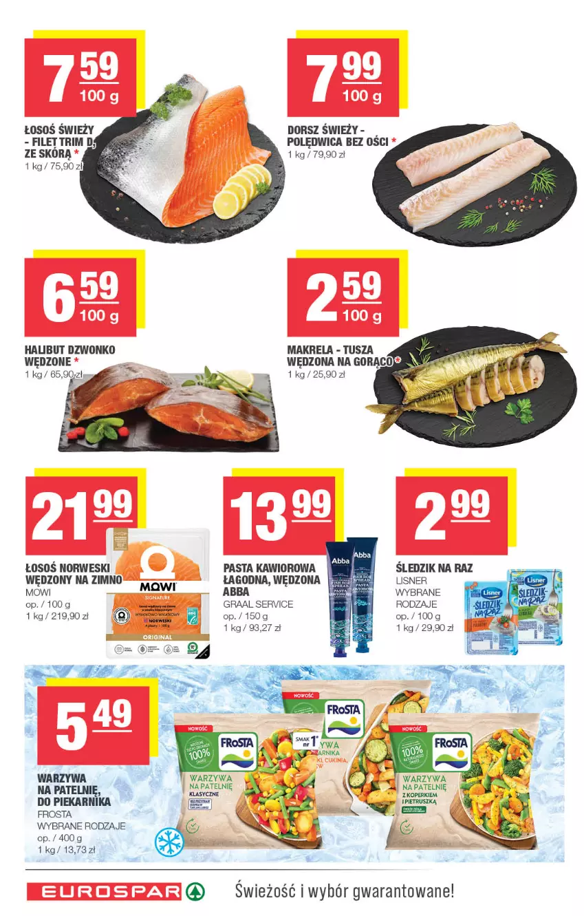 Gazetka promocyjna Spar - EuroSpar - ważna 04.05 do 14.05.2025 - strona 8 - produkty: Dorsz, Frosta, Gra, Graal, Halibut, Kawior, Lisner, Piekarnik, Polędwica, Ser, Sos, Warzywa
