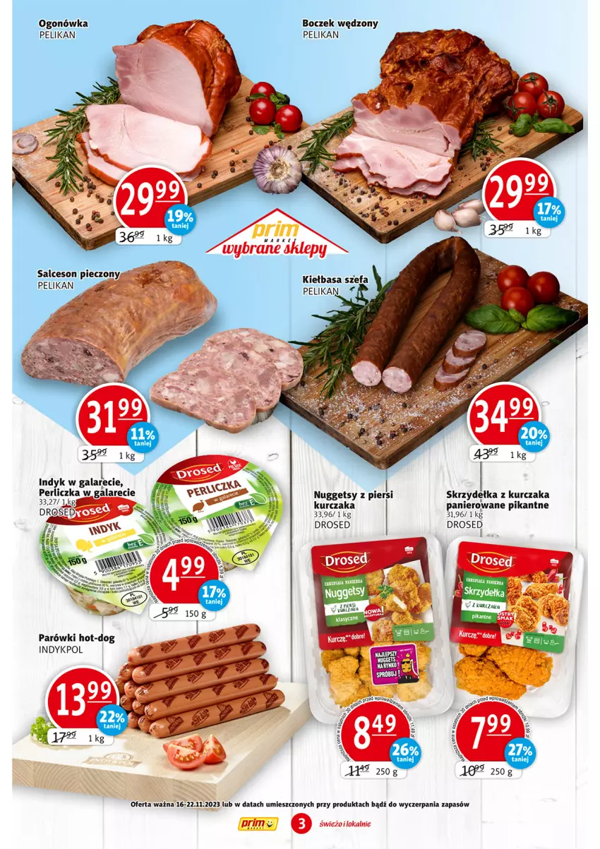 Gazetka promocyjna Prim Market - ważna 16.11 do 22.11.2023 - strona 3 - produkty: Boczek, Gala, Kurczak, Ogonówka, Parówki, Perliczka, Skrzydełka z kurczaka