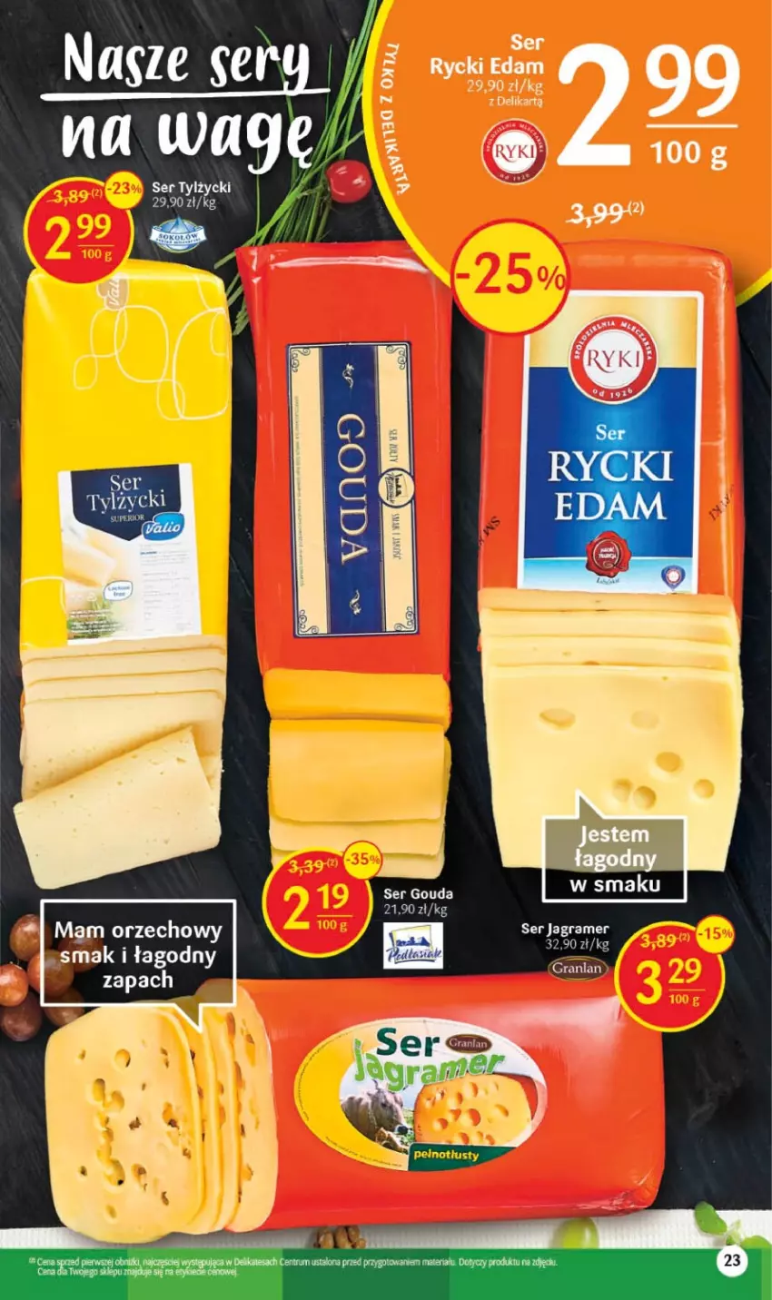 Gazetka promocyjna Delikatesy Centrum - Gazetka DC16 - ważna 27.04 do 03.05.2023 - strona 23 - produkty: Edam, Gouda, Gra, Jagr, Rycki Edam, Ser, Ser tylżycki