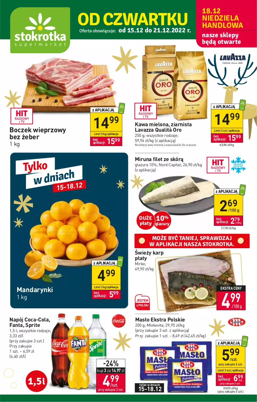 Gazetka promocyjna Stokrotka - Supermarket - ważna 15.12 do 21.12.2022 - strona 1 - produkty: Boczek, Boczek wieprzowy, Coca-Cola, Fa, Fanta, Glazura, Karp, Kawa, Kawa mielona, Lavazza, Lazur, Mandarynki, Masło, Miruna, Mleko, Mlekovita, Napój, Sprite