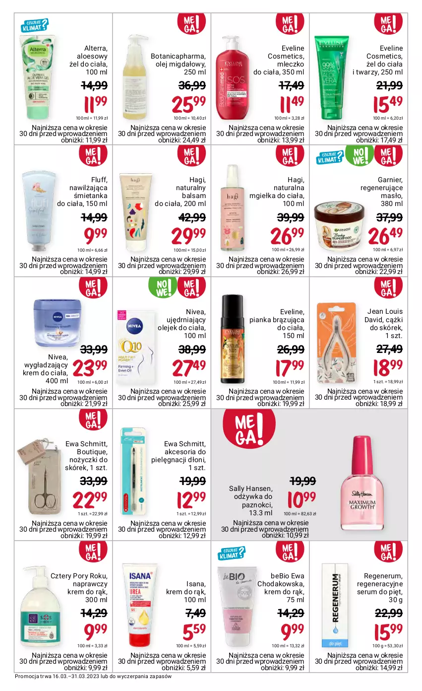 Gazetka promocyjna Rossmann - 16 marca - ważna 16.03 do 31.03.2023 - strona 11 - produkty: Alterra, Balsam do ciała, Cążki, Cążki do skórek, Eveline, Ewa Schmitt, Garnier, Isana, Krem do ciała, Krem do rąk, Masło, Mleczko, Mleczko do ciała, Nivea, Noż, Nożyczki, Odżywka, Olej, Olejek do ciała, Por, Rum, Sally Hansen, Ser, Serum