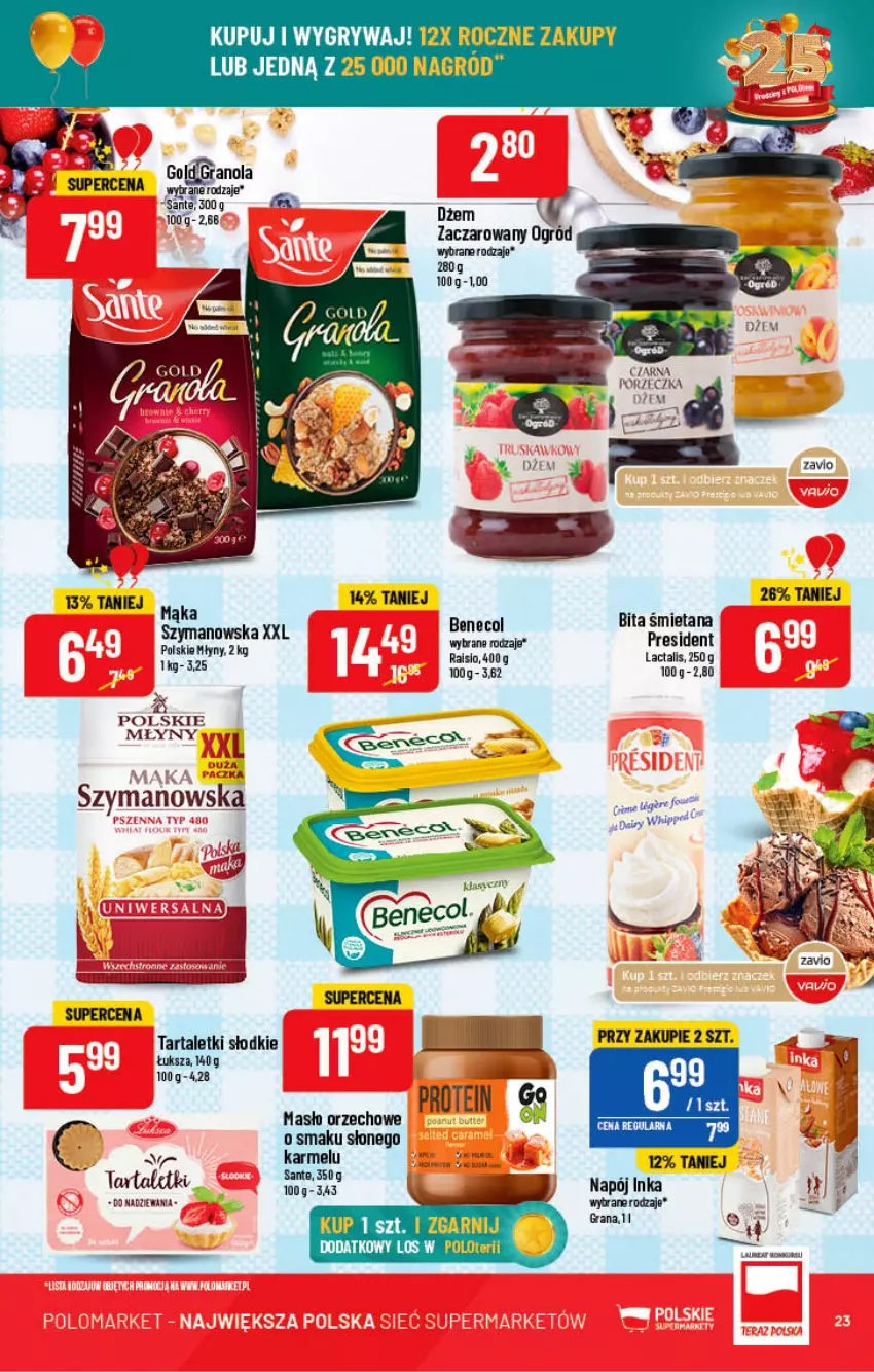 Gazetka promocyjna PoloMarket - Gazetka pomocyjna - ważna 03.08 do 09.08.2022 - strona 23 - produkty: Benecol, Dżem, Gra, Granola, Gry, Inka, Laur, Masło, Masło orzechowe, Napój, Ogród, Polskie Młyny, Por, Tarta