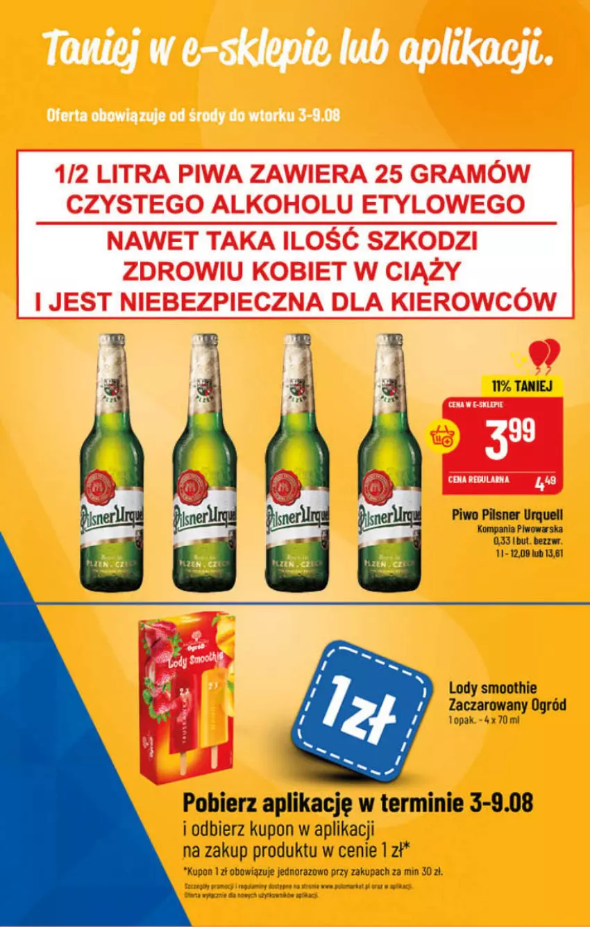 Gazetka promocyjna PoloMarket - Gazetka pomocyjna - ważna 03.08 do 09.08.2022 - strona 55 - produkty: Gra, Lody, Ogród, Piec, Pilsner Urquell, Piwa, Piwo, Smoothie