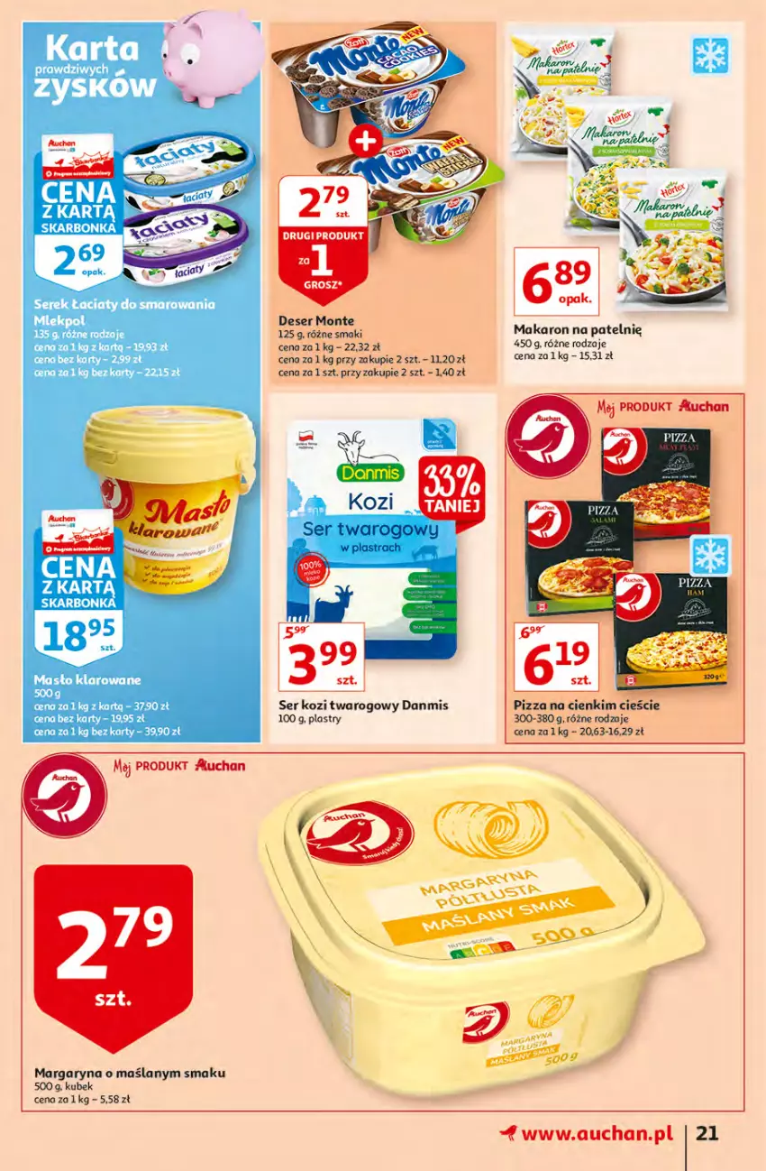 Gazetka promocyjna Auchan - Małe Ceny Hipermarkety - ważna 04.01 do 12.01.2022 - strona 21 - produkty: Deser, Kubek, Makaron, Margaryna, Mola, Monte, Pizza, Ser, Ser kozi, Serek