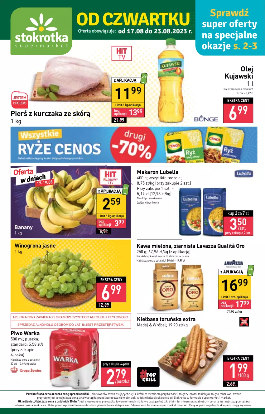 Gazetka promocyjna Stokrotka - Supermarket - ważna 17.08 do 23.08.2023 - strona 1 - produkty: Banany, Bell, Bella, Gra, Kawa, Kawa mielona, Kiełbasa, Kujawski, Kurczak, Lavazza, Lubella, Makaron, Mięso, Olej, Owoce, Piwa, Piwo, Warka, Warzywa, Wino, Winogrona