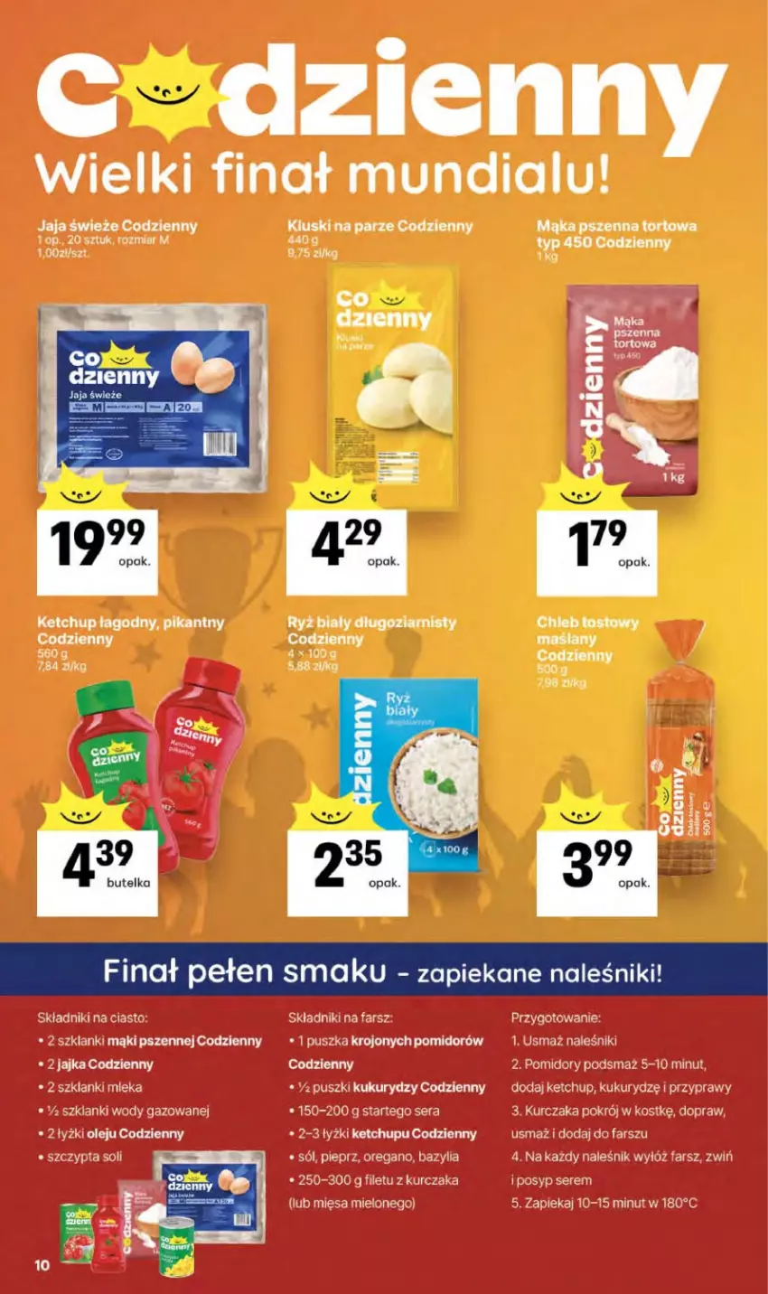 Gazetka promocyjna Delikatesy Centrum - Franczyza DC29 Czwartek - ważna 16.07 do 22.07.2026 - strona 10 - produkty: Bazyl, Bazylia, Chleb, Chleb tostowy, Fa, Jaja, Ketchup, Kluski na parze, Kurczak, Lanki, Mąka, Mąka pszenna, Naleśniki, Pieprz, Pomidory, Przyprawy, Ryż, Ryż biały, Ser, Sól