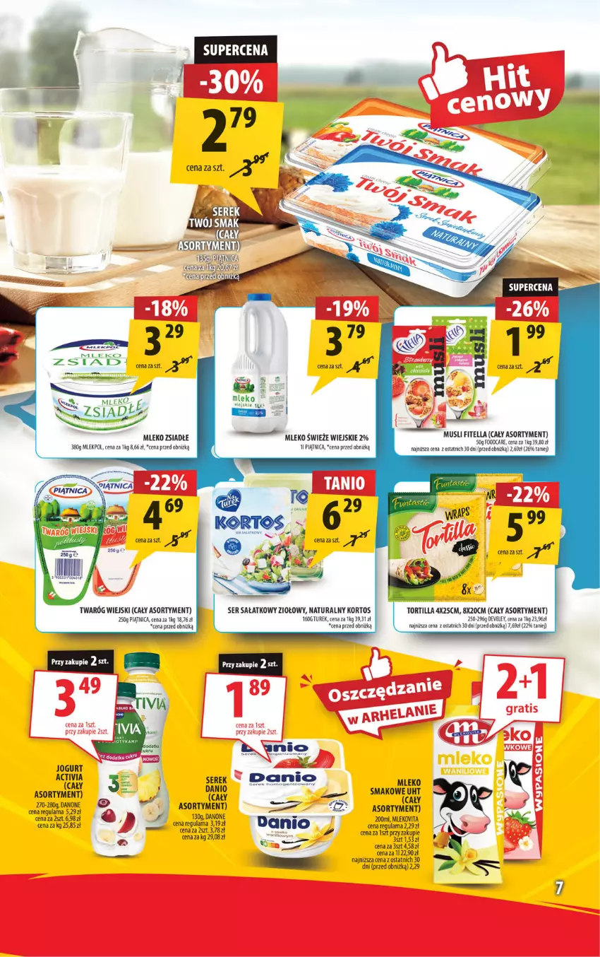 Gazetka promocyjna Arhelan - Gazetka - ważna 26.07 do 04.08.2024 - strona 7 - produkty: Activia, Danio, Danone, Jogurt, Mleko, Mleko smakowe, Mleko zsiadłe, Mlekovita, Mus, Piątnica, Sałat, Ser, Serek, Stek, Tortilla, Twaróg, Vita C