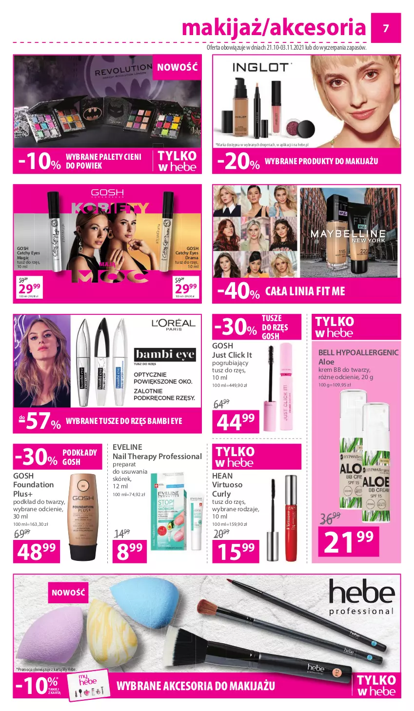 Gazetka promocyjna Hebe - Gazetka - ważna 21.10 do 03.11.2021 - strona 7 - produkty: Bell, Bell HypoAllergenic, Eveline, Foundation, Gosh, Krem bb, Makijaż, Podkład, Podkład do twarzy, Produkty do makijażu, Rama, Tusz, Virtu