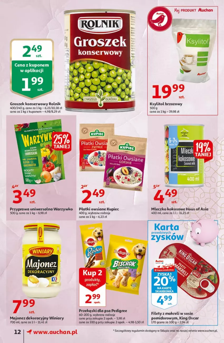 Gazetka promocyjna Auchan - 25 Urodziny #3 Supermarkety - ważna 06.05 do 13.05.2021 - strona 12 - produkty: Fa, Groszek, Kokos, Ksylitol, Kupiec, Majonez, Mleczko, Pedigree, Piec, Płatki owsiane, Przekąski dla psa, Przyprawa uniwersalna, Rolnik, Ser, Sos, Winiary