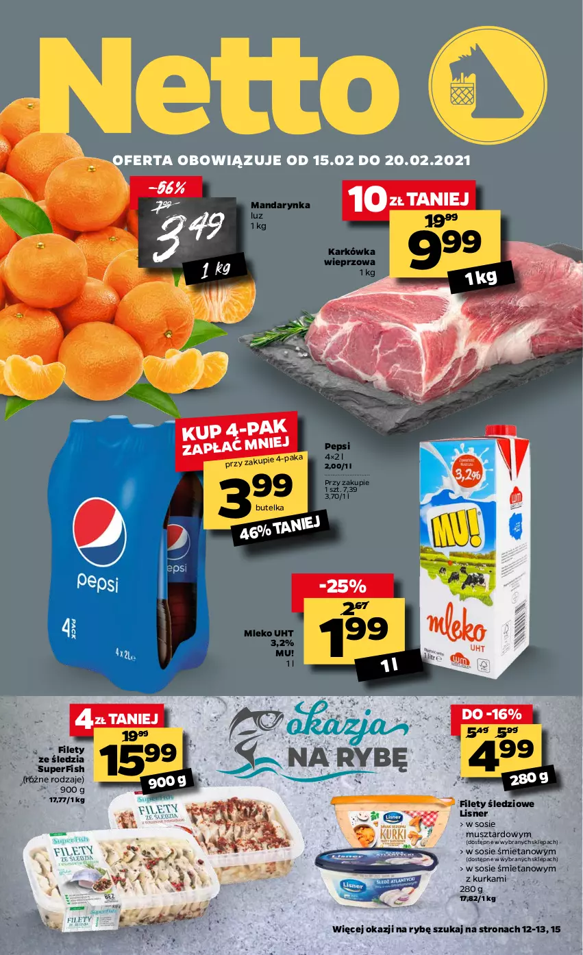 Gazetka promocyjna Netto - Oferta spożywacza - ważna 15.02 do 20.02.2021 - strona 1 - produkty: Karkówka wieprzowa, Lisner, Mleko, Mus, Pepsi, Sos