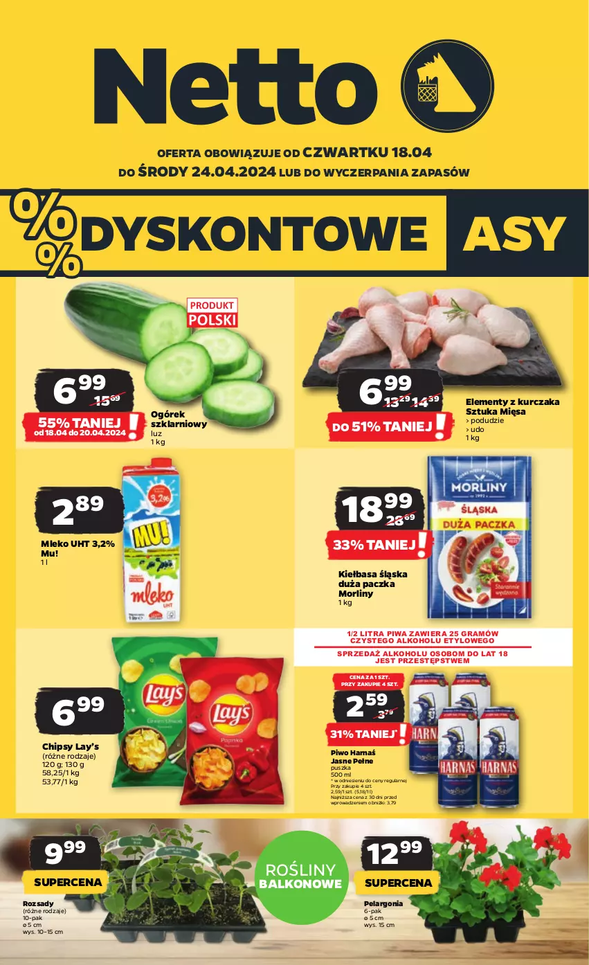 Gazetka promocyjna Netto - Artykuły spożywcze - ważna 18.04 do 24.04.2024 - strona 1 - produkty: Chipsy, Gra, Harnaś, Kiełbasa, Kiełbasa śląska, Kurczak, Lay’s, Mleko, Morliny, Ogórek, Piwa, Piwo