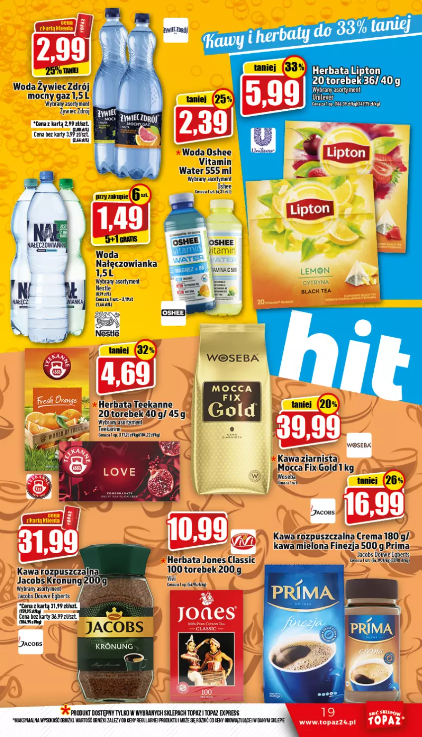 Gazetka promocyjna Topaz - Gazetka - ważna 24.11 do 30.11.2022 - strona 19 - produkty: Herbata, Jacobs, Kawa, Kawa rozpuszczalna, Lack, Nałęczowianka, Oshee, Prima, Sok, Teekanne, Top, Woda, Woseba