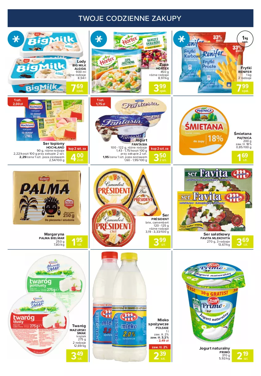 Gazetka promocyjna Carrefour - Gazetka Express - ważna 22.02 do 01.03.2021 - strona 2 - produkty: Algida, Big Milk, Brie, Camembert, Fa, Fanta, Favita, Frytki, Hochland, Hortex, Jogurt, Jogurt naturalny, Kosz, LG, Lody, Margaryna, Mleko, Mlekovita, Palma, Piątnica, Président, Renifer, Sałat, Ser, Ser topiony, Top, Twaróg, Zupa