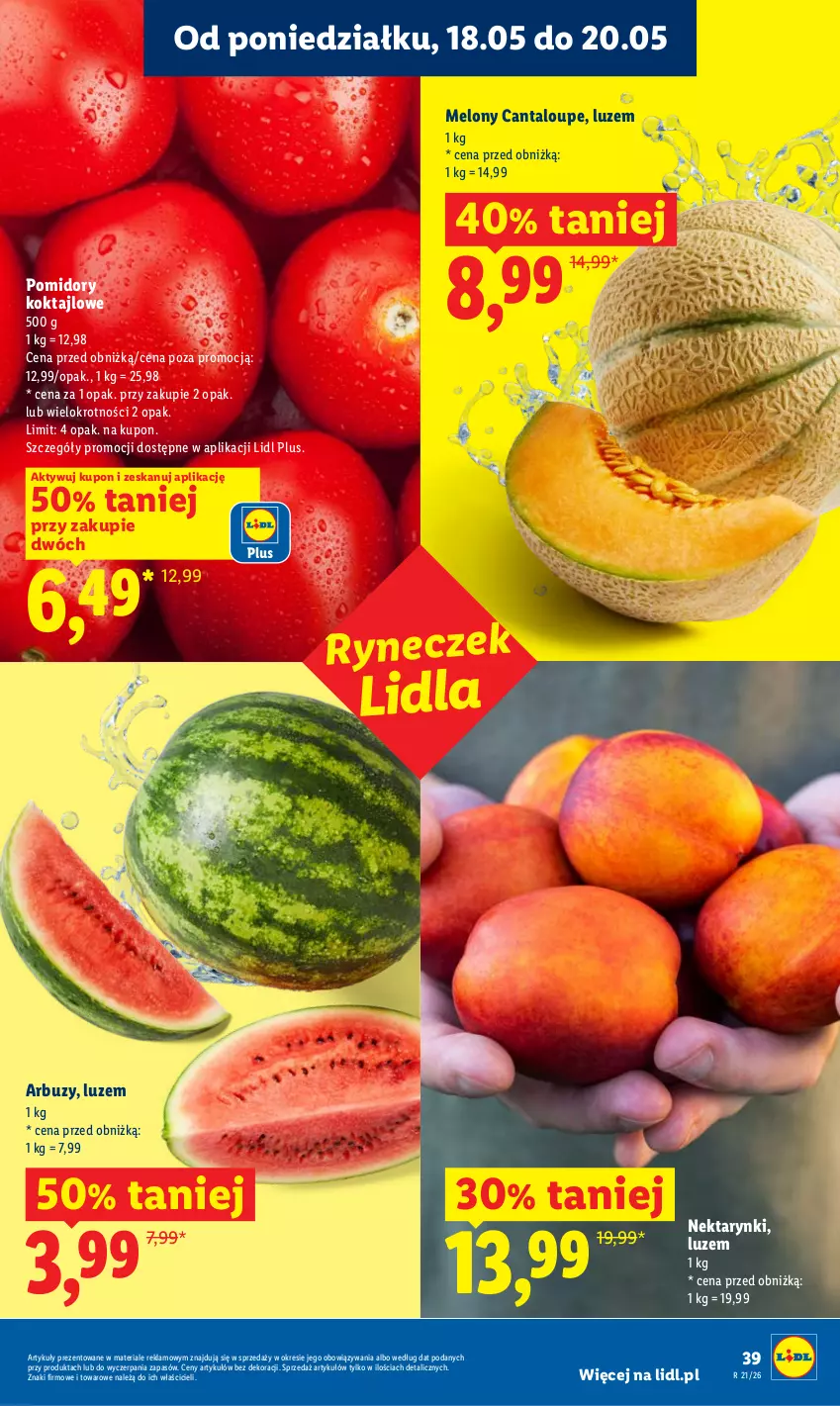 Gazetka promocyjna Lidl - Gazetka ważna od 18.05 do 20.05 - ważna 18.05 do 20.05.2026 - strona 39 - produkty: Arbuz, Melon, Nektar, Pomidory