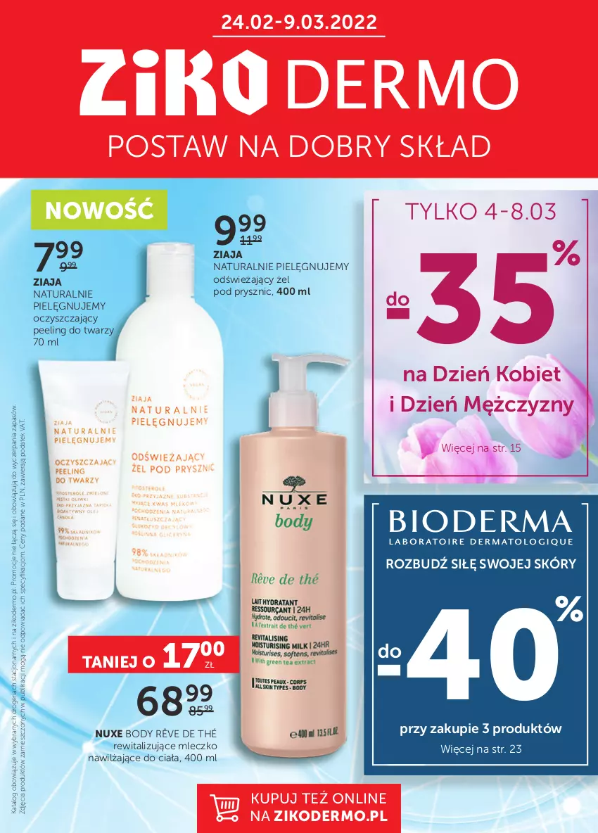 Gazetka promocyjna Ziko - 24.02-9.03.2022 - ważna 24.02 do 09.03.2022 - strona 1 - produkty: Body, Mleczko, Nuxe, Peeling, Ziaja