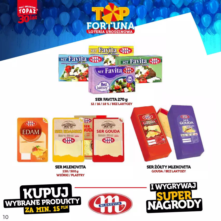 Gazetka promocyjna Topaz - Gazetka - ważna 21.08 do 15.10.2023 - strona 10 - produkty: Fa, Favita, Gouda, Gry, Mleko, Mlekovita, Ser