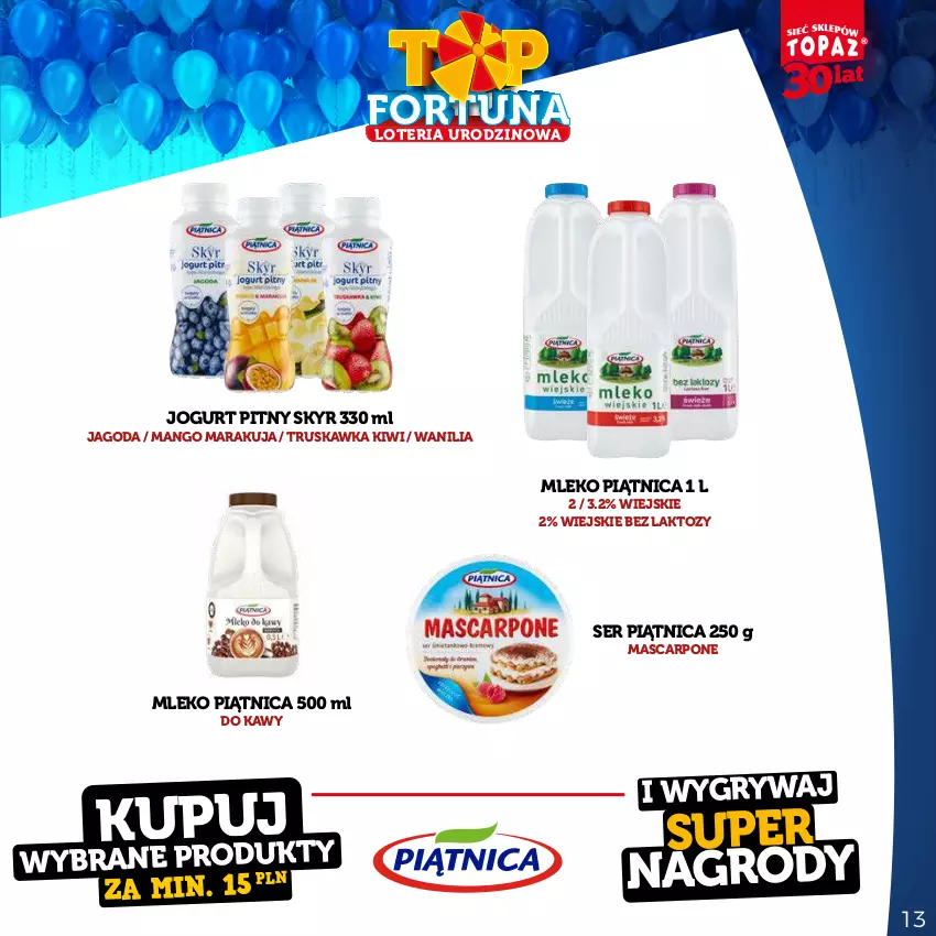 Gazetka promocyjna Topaz - Gazetka - ważna 21.08 do 15.10.2023 - strona 13 - produkty: Gry, Jogurt, Jogurt pitny, Kiwi, Mango, Mascarpone, Mleko, Piątnica, Ser