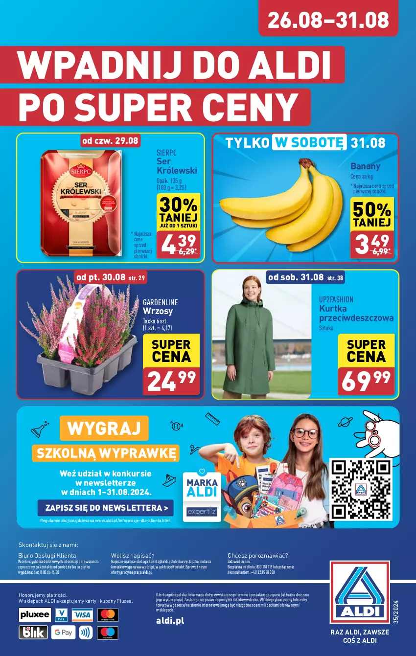 Gazetka promocyjna Aldi - Pełna oferta - ważna 26.08 do 31.08.2024 - strona 40 - produkty: Banany, Biuro, Fa, Gra, Królewski, Kurtka, O nas, Por, Ser, Tera