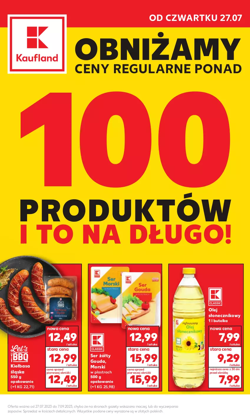 Gazetka promocyjna Kaufland - Kaufland - ważna 11.08 do 07.09.2023 - strona 1 - produkty: Gouda, Kiełbasa, Kiełbasa śląska, Olej, Olej słonecznikowy, Ser