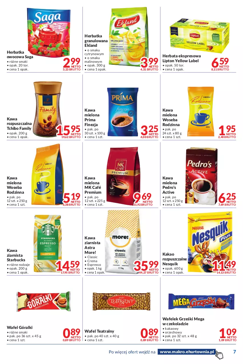 Gazetka promocyjna Makro - [Oferta promocyjna] Dostawy - ważna 14.06 do 27.06.2022 - strona 7 - produkty: Fa, Góralki, Gra, Grześki, Herbata, Kakao, Kawa, Kawa mielona, Kawa rozpuszczalna, Kawa ziarnista, Lipton, Nesquik, Prima, Saga, Tchibo, Tchibo Family, Wafelek, Woseba