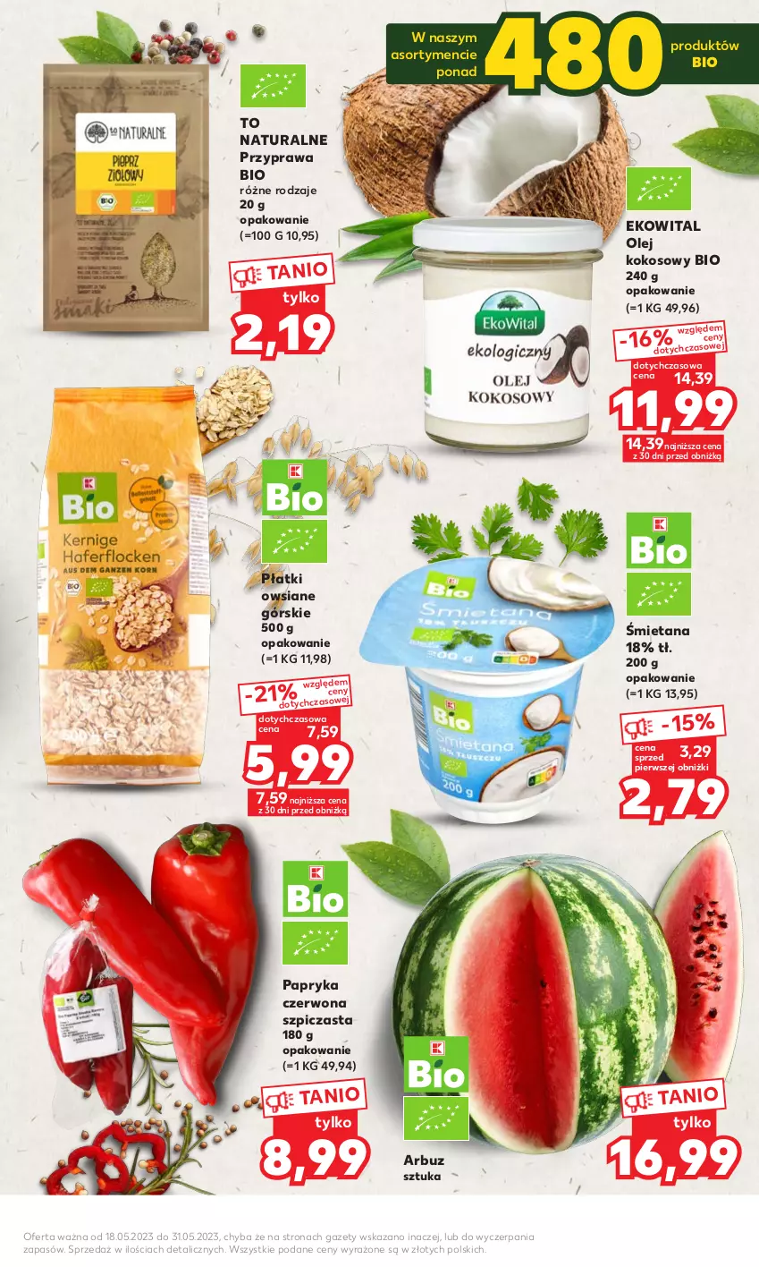 Gazetka promocyjna Kaufland - Mocny Start - ważna 29.05 do 31.05.2023 - strona 19 - produkty: Arbuz, Kokos, Olej, Olej kokosowy, Papryka, Papryka czerwona, Płatki owsiane, Szpic