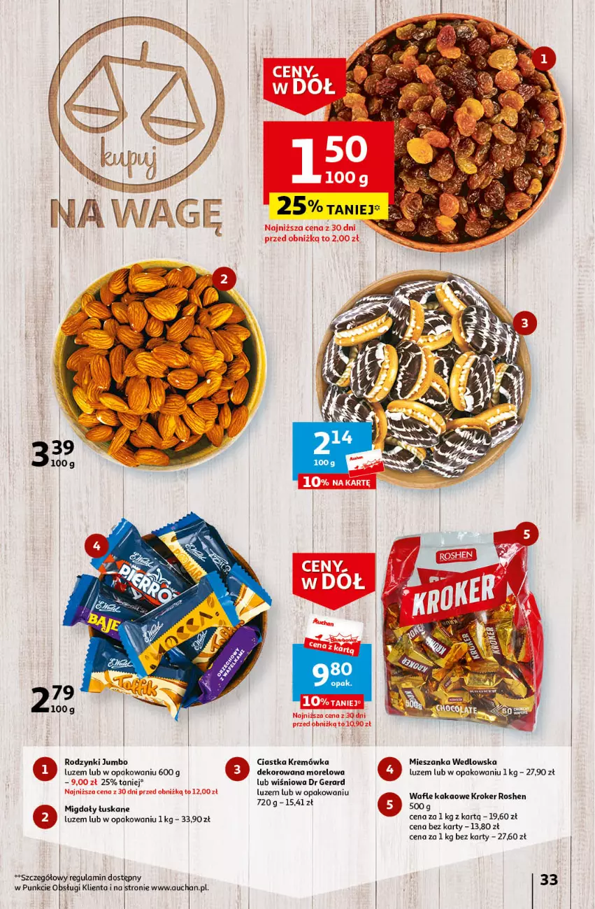 Gazetka promocyjna Auchan - Gazetka Ceny w dół Część 4 Hipermarket Auchan - ważna 25.01 do 31.01.2024 - strona 33 - produkty: Ciastka, Dr Gerard, Kakao, Kremówka, Mieszanka wedlowska, Migdały, Migdały łuskane, Rodzynki, Wafle