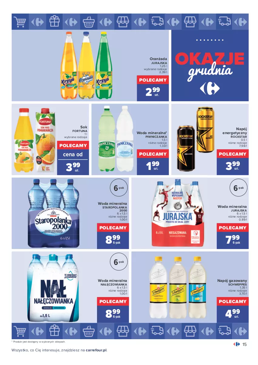 Gazetka promocyjna Carrefour - Gazetka Carrefour Okazje grudnia - ważna 01.12 do 31.12.2021 - strona 15 - produkty: Fortuna, Nałęczowianka, Napój, Napój energetyczny, Napój gazowany, Oranżada, Schweppes, Sok, Staropolanka, Woda, Woda mineralna