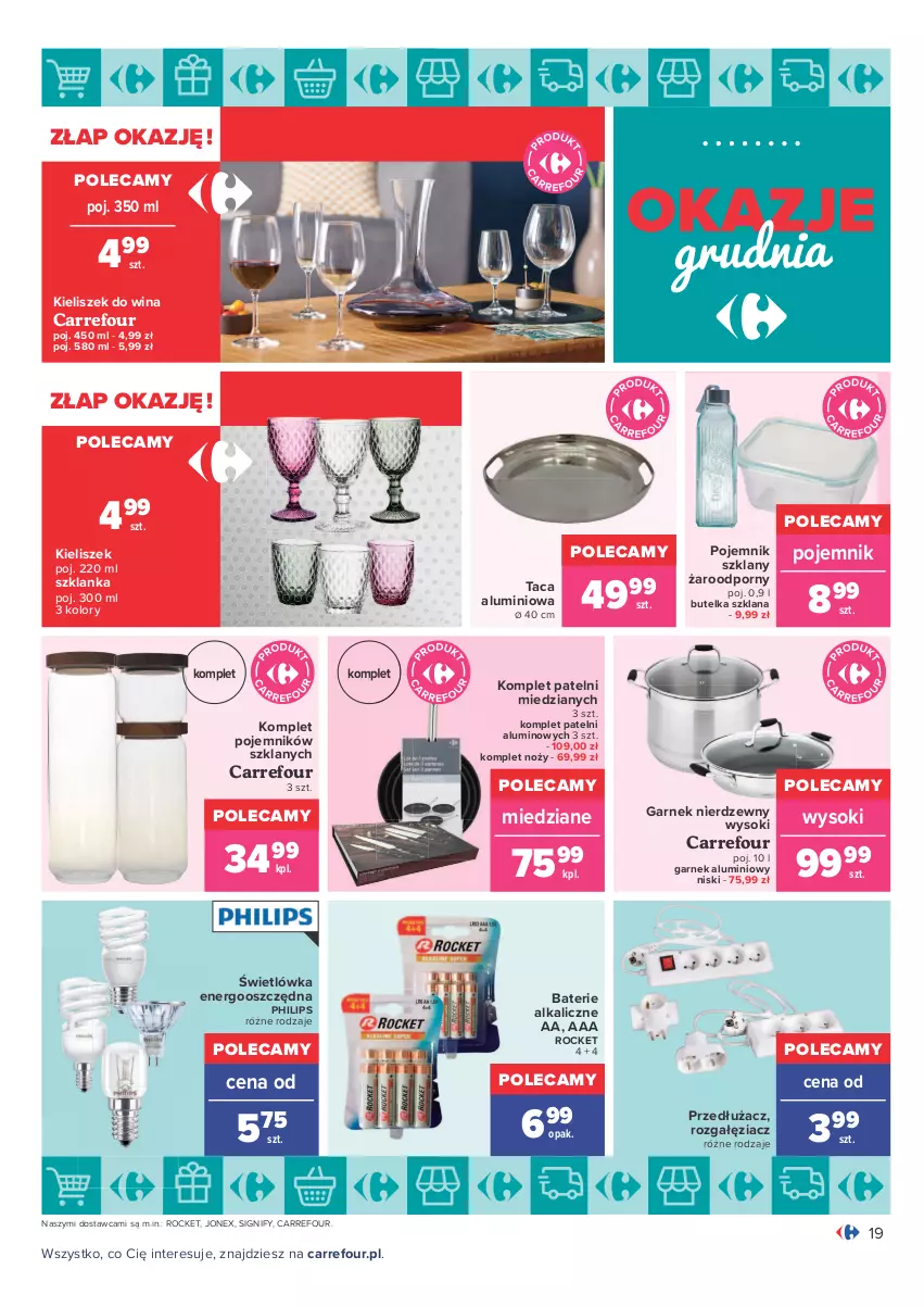 Gazetka promocyjna Carrefour - Gazetka Carrefour Okazje grudnia - ważna 01.12 do 31.12.2021 - strona 19 - produkty: Baterie alkaliczne, Garnek, Kieliszek, LANA, Noż, Philips, Pojemnik, Pojemnik szklany, Por, Sok, Szklanka, Taca