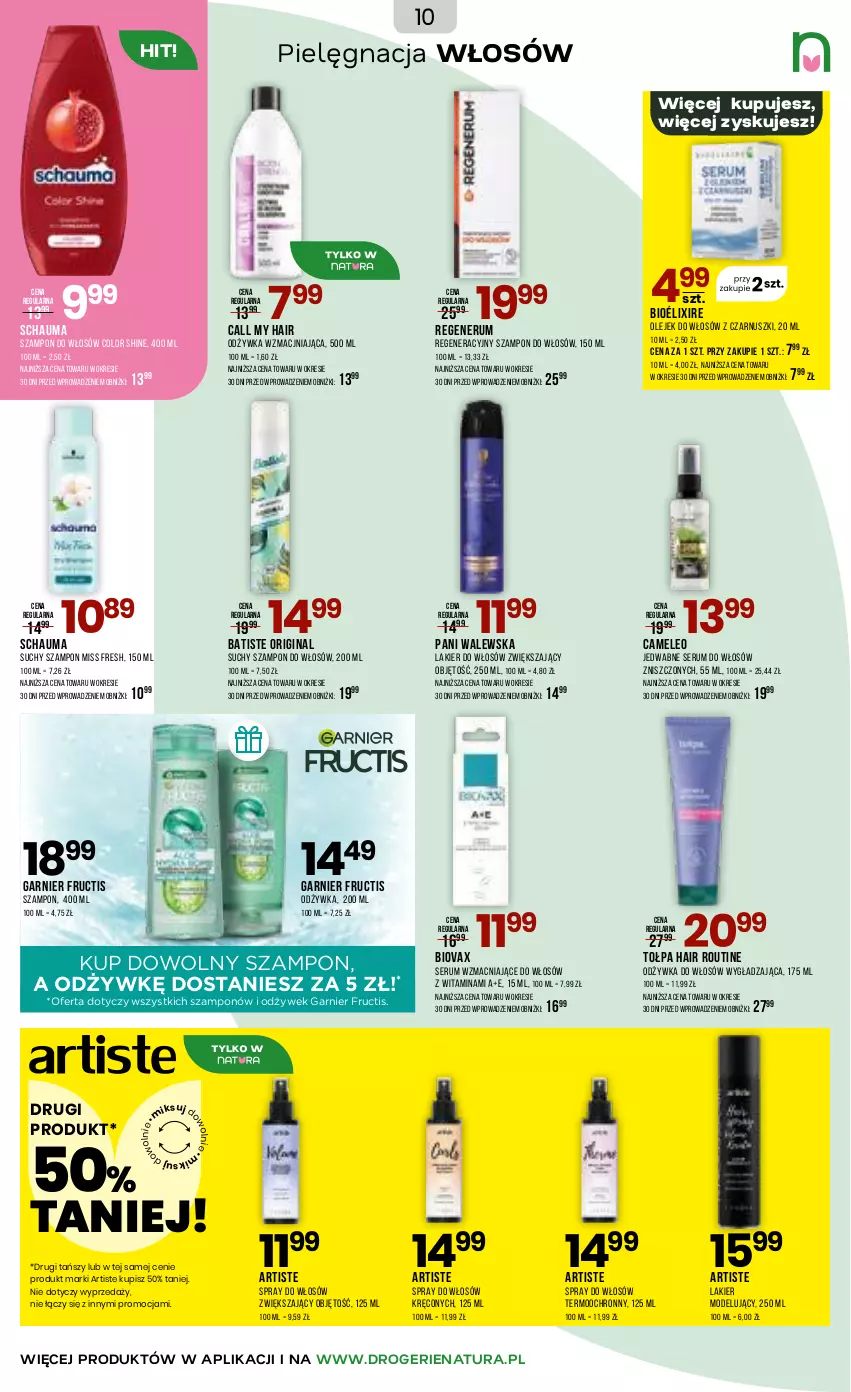 Gazetka promocyjna Drogerie Natura - Gazetka Drogerie Natura - ważna 18.03 do 30.03.2026 - strona 10 - produkty: Batiste, Biovax, Eleo, Fructis, Garnier, Gin, Lakier, Lakier do włosów, Odżywka, Olej, Pielęgnacja włosów, Rum, Schauma, Ser, Serum, Serum do włosów, Suchy szampon, Szampon, Tołpa