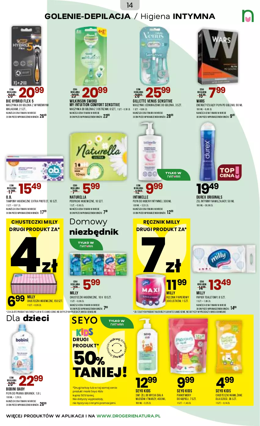 Gazetka promocyjna Drogerie Natura - Gazetka Drogerie Natura - ważna 18.03 do 30.03.2026 - strona 14 - produkty: BIC, Chusteczki, Durex, Dzieci, Gillette, Gillette Venus, Gin, Maszynka, Maszynka do golenia, Naturell, Naturella, O.B., Papier, Papier toaletowy, Płyn do higieny intymnej, Płyn do prania, Podpaski, Ręcznik, Szynka, Tampony, Venus, Wilkinson Sword
