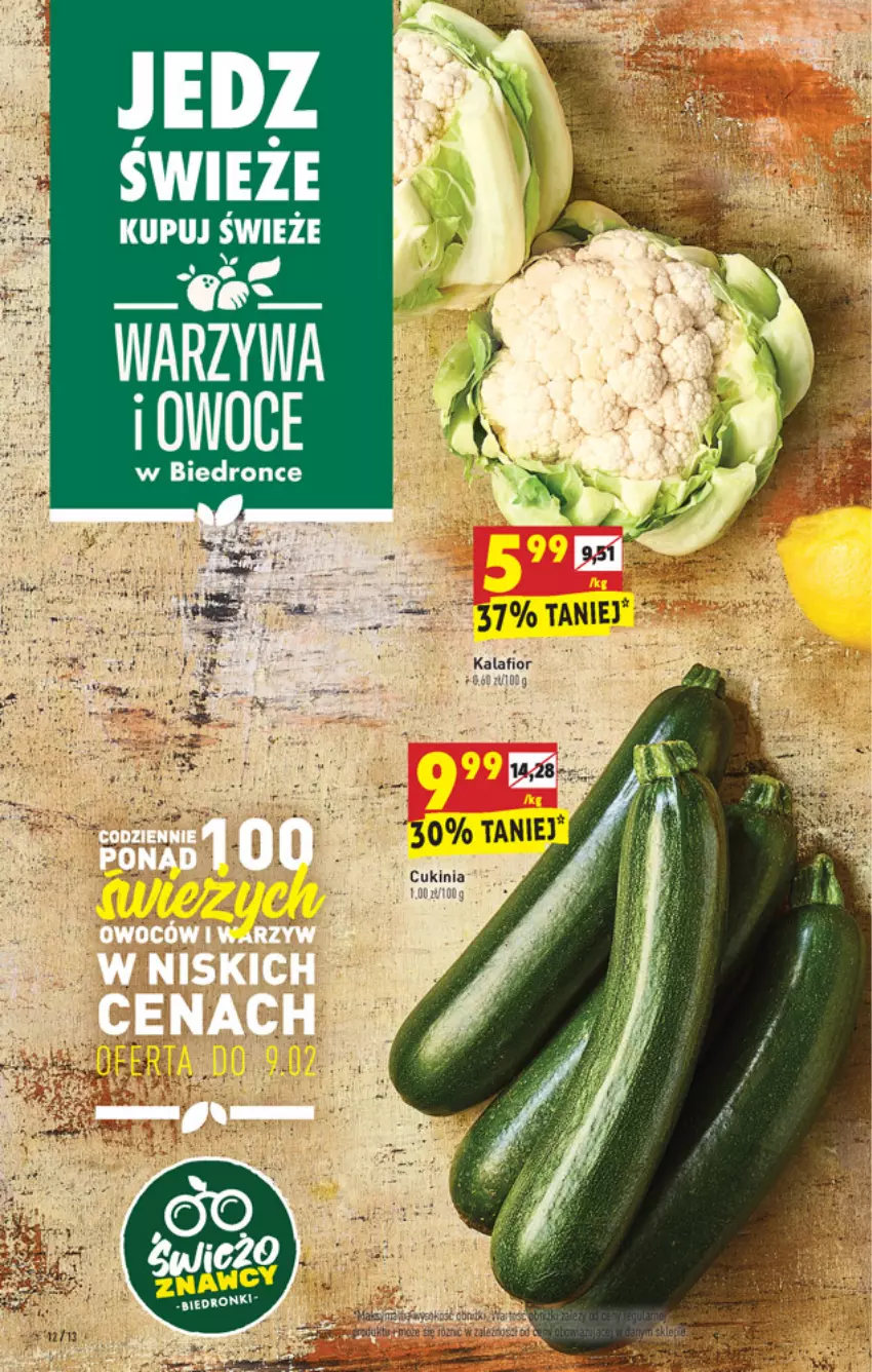 Gazetka promocyjna Biedronka - W tym tygodniu - ważna 07.02 do 12.02.2022 - strona 12 - produkty: Dron, Fa, Kalafior, Warzywa