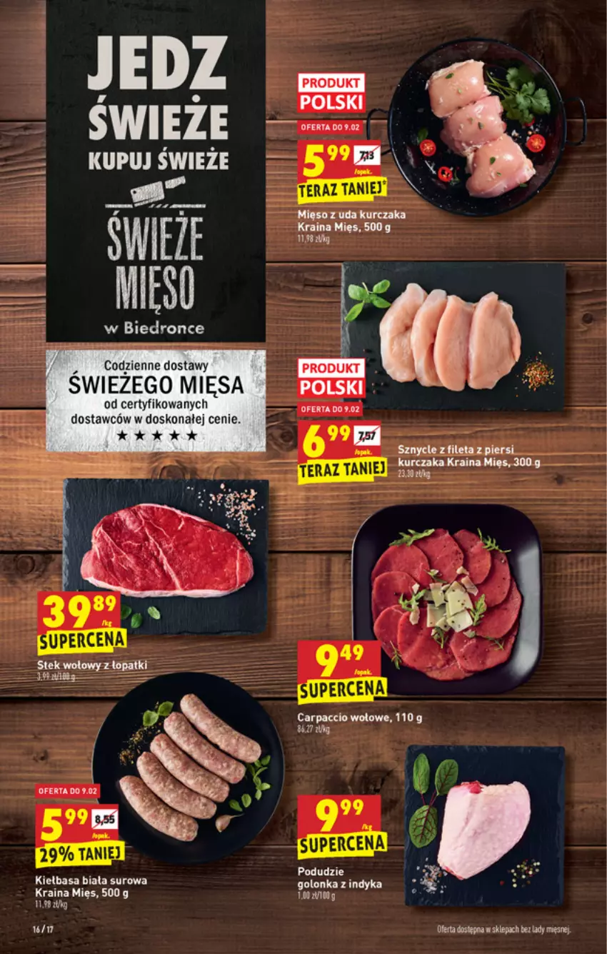 Gazetka promocyjna Biedronka - W tym tygodniu - ważna 07.02 do 12.02.2022 - strona 16 - produkty: Carpaccio, Dron, Kiełbasa, Kiełbasa biała, Kurczak, Mięso, Mięso z uda kurczaka, Rama, Stek, Stek wołowy