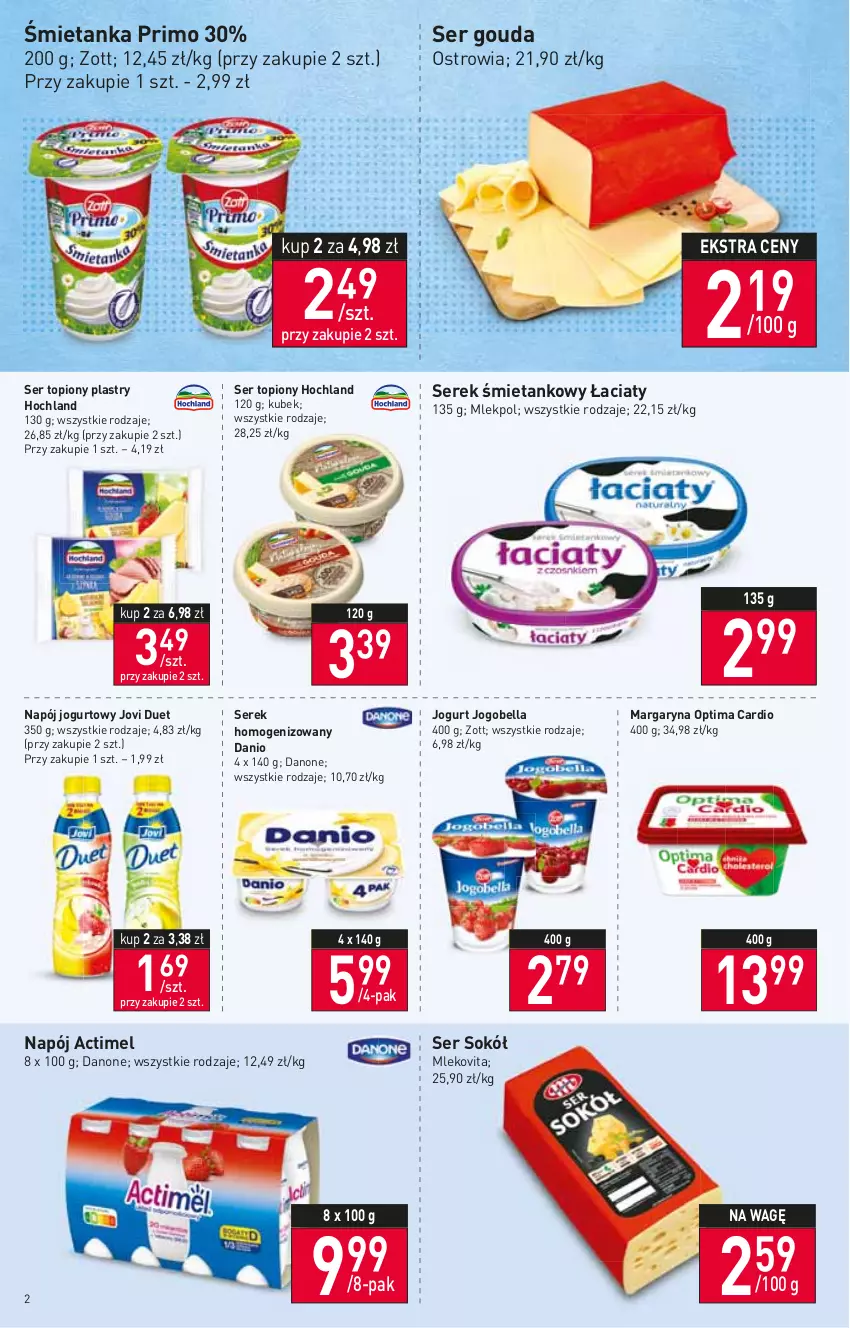 Gazetka promocyjna Stokrotka - Supermarket - ważna 13.01 do 19.01.2022 - strona 2 - produkty: Actimel, Bell, Bella, Danio, Danone, Gouda, Hochland, Jogobella, Jogurt, Kubek, Margaryna, Mleko, Mlekovita, Napój, Napój jogurtowy, Optima, Optima Cardio, Ser, Ser topiony, Serek, Serek homogenizowany, Sok, Sokół, Top, Zott