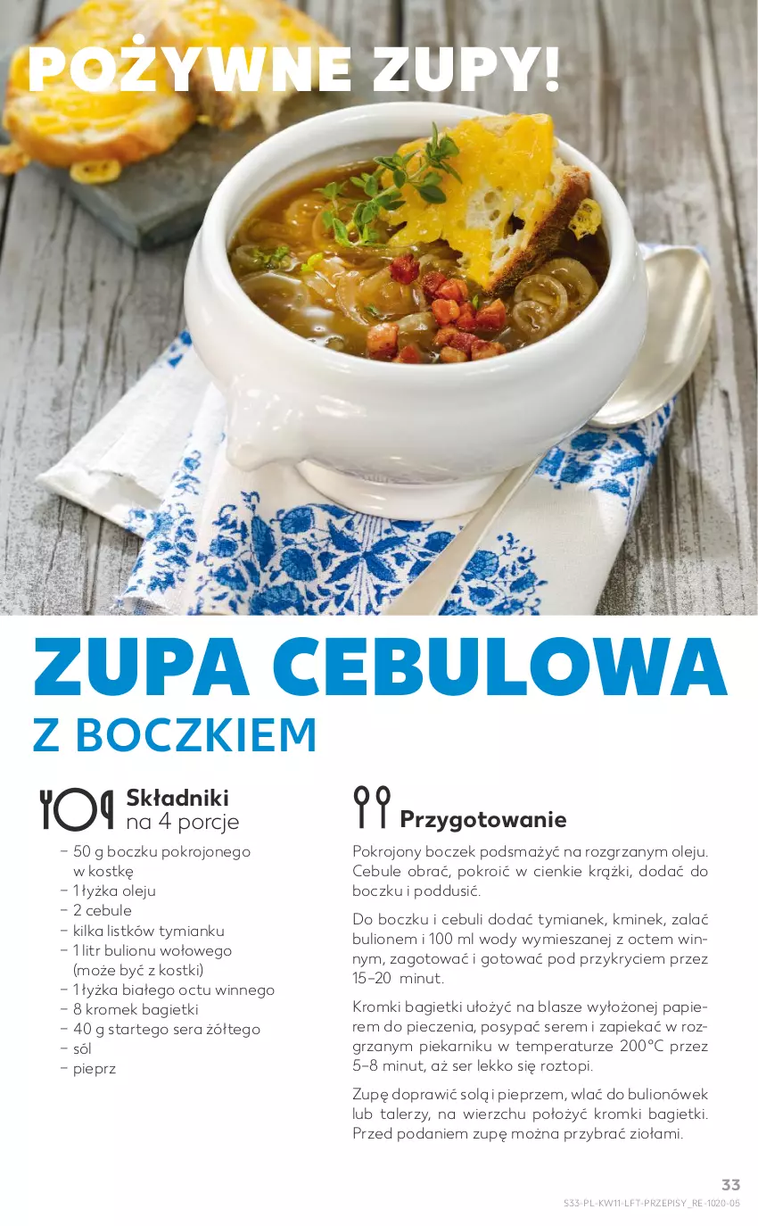 Gazetka promocyjna Kaufland - OFERTA TYGODNIA - ważna 17.03 do 23.03.2022 - strona 33 - produkty: Boczek, Bulion, Kminek, Lion, Olej, Papier, Piec, Piekarnik, Pieprz, Por, Ser, Sól, Talerz, Top, Zupa, Zupa cebulowa