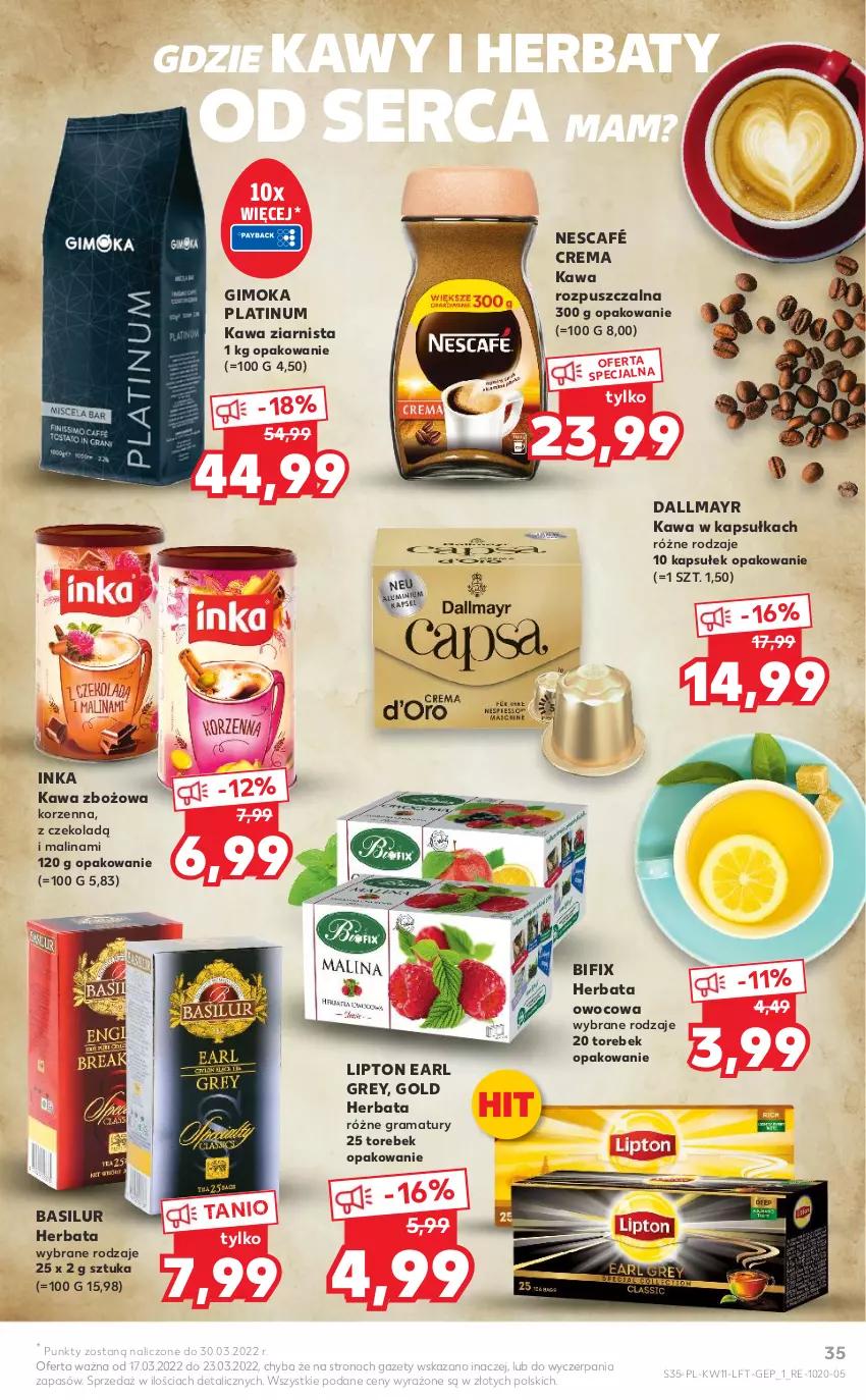 Gazetka promocyjna Kaufland - OFERTA TYGODNIA - ważna 17.03 do 23.03.2022 - strona 35 - produkty: Dallmayr, Earl Grey, Gimoka, Gra, Herbata, Herbata owocowa, Inka, Kawa, Kawa rozpuszczalna, Kawa zbożowa, Kawa ziarnista, Lipton, Nescafé, Rama, Ser