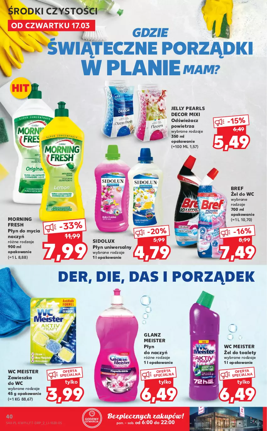 Gazetka promocyjna Kaufland - OFERTA TYGODNIA - ważna 17.03 do 23.03.2022 - strona 40 - produkty: Bref, Do mycia naczyń, Odświeżacz powietrza, Piec, Płyn do mycia, Płyn do mycia naczyń, Por, Sidolux, Zawieszka do wc