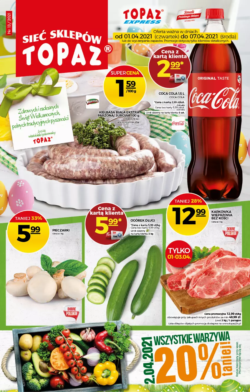 Gazetka promocyjna Topaz - Gazetka - ważna 01.04 do 07.04.2021 - strona 1 - produkty: Kiełbasa, Kiełbasa biała, Ogórek, Piec, Top